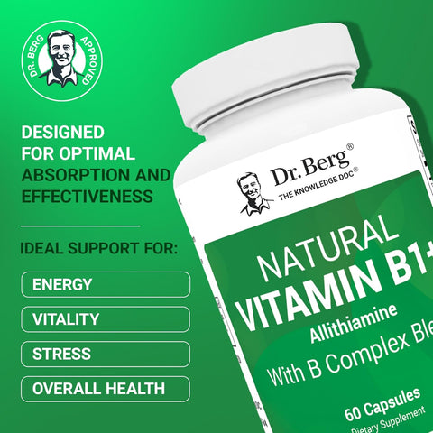 Dr. Berg Natural Vitamin B1 B6 B12 Complex Allithiamine Vitamin B1 Thiamin, Niacin, Folate, Magnesium & More - 60 Caps