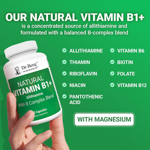 Dr. Berg Natural Vitamin B1 B6 B12 Complex Allithiamine Vitamin B1 Thiamin, Niacin, Folate, Magnesium & More - 60 Caps