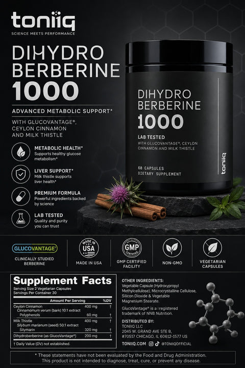 Toniiq Dihydroberberine Blood sugar Glucovantage Ceylon Cinnamon And Milk Thistle 50:1 Lab Tested 60 Caps