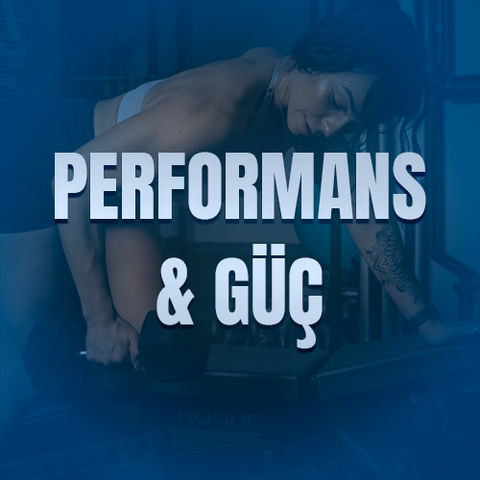 Performans & Güç