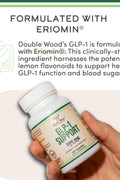 Double wood GLP-1 Clinically Studied Eriomin Appetite + Metabolic 60 Caps - Supplementhane