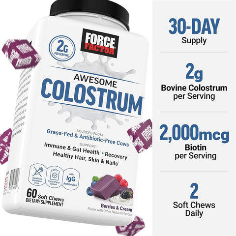 FORCE FACTOR Awesome Colostrum Biotin Grass-Fed Gut Immune Health Recovery Hair Skin & Nails Bovine Colostrum 60 Soft Chews