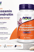NOW Foods Extra Strength Glucosamine & Chondroitin Joint Health 60 Tablets - Eklem Glukozamin - Supplementhane